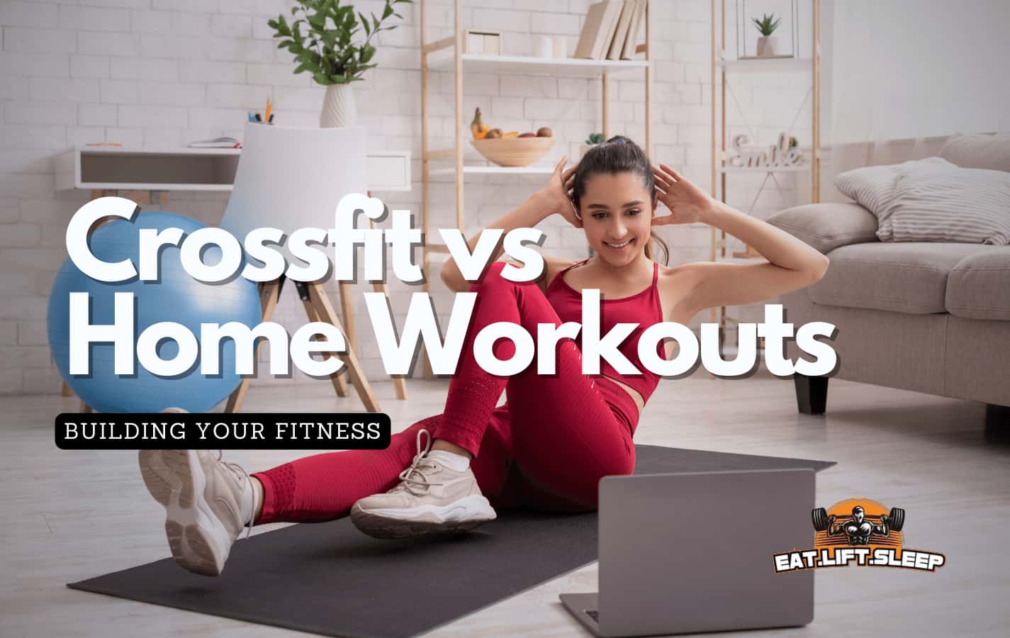 Ignite Your Fitness Journey: Crossfit vs. Home Workout